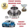 FOR SMART CAR FORFOUR 454 2004-&gt; 1.1 1.3 1.5DT NEW FRONT WHEEL BEARING HUB KIT